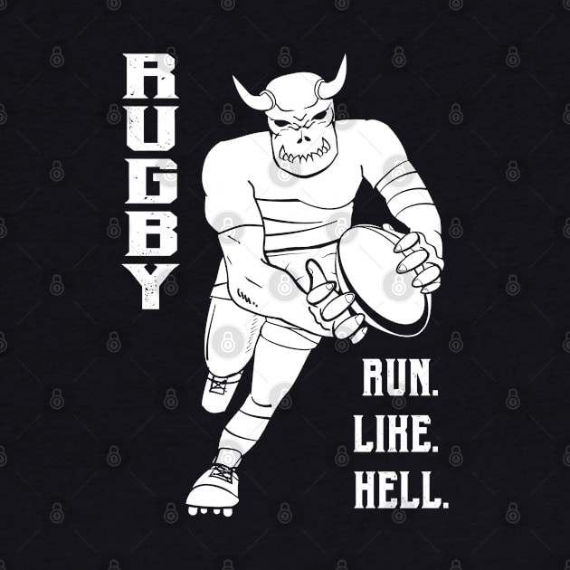 Rugby Run like Hell - Clean W by atomguy